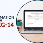 All Information About GST REG-14