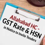GST Rate & HSN in Notice to Invite Tenders