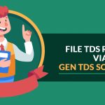 File TDS Return Via Gen TDS Software