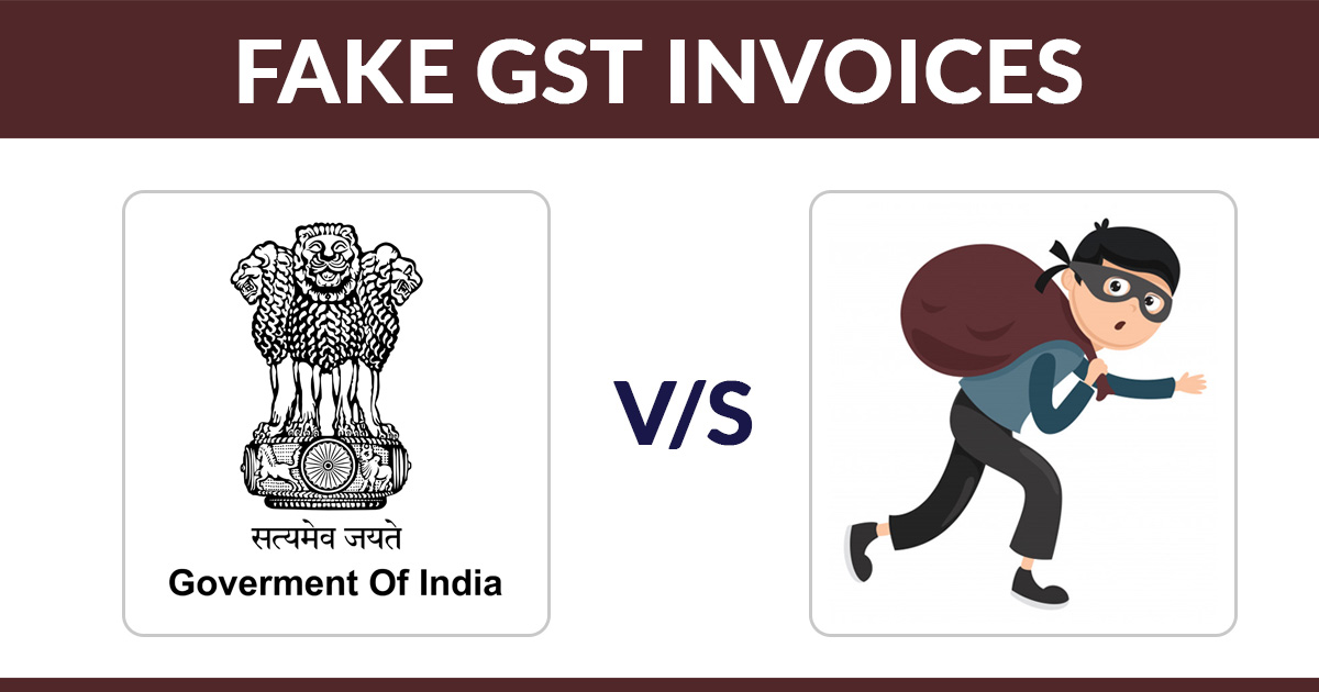 Fake GST Invoices