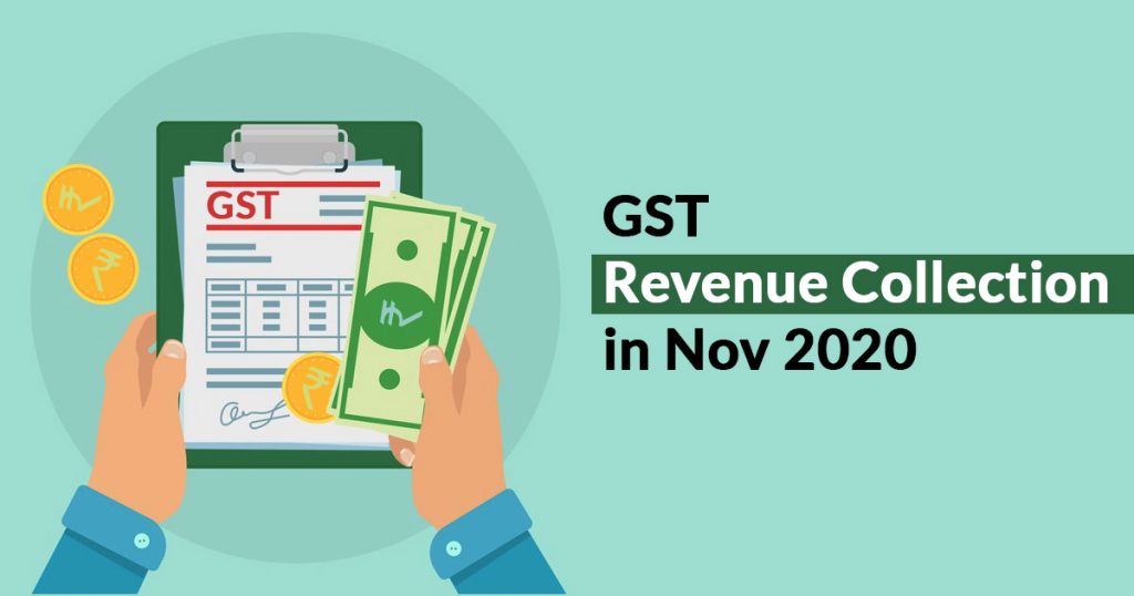 More Than INR 1 Lakh Crore GST Collection in November 2020