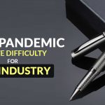 GST and Pandemic Create Difficulty for Pen Industry