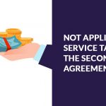 Not Applicable Service Tax Under the Secondment Agreement