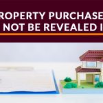 Property Purchased Need Not be Revealed in ITR