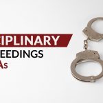 Disciplinary Proceedings for CAs