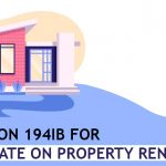 Section 194IB for TDS Rate on Property Rental
