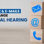 Telephone and E-mails Cant Change Personal Hearing