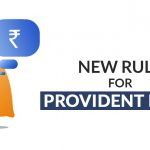New Rule for Provident Fund
