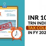 INR 10.71 Trn Indirect Tax Collection in FY 2020-21