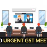 Need Urgent GST Meeting