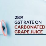 28 Percent GST Rate on Carbonated Grape Juice