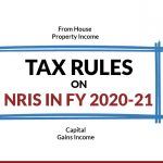 Income Tax Rules on NRIs in FY 2020-21
