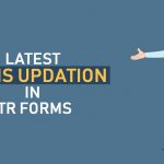 Latest UDINs Updation in ITR Forms