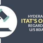 Hyderabad ITATs Order Regarding U/S 80IA (4)