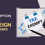Tax Exemption to 5 Foreign Companies