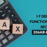 I-T Dept New functionality for Section 206AB and 206CCA