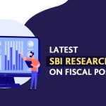Latest SBI Research Report on Fiscal Position