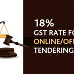 18 Percent GST Rate for Online/Offline Tendering