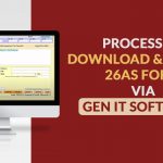 Process to Download and Import 26AS Form via Gen IT Software