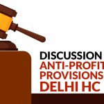 Discussion on Anti-profiteering Provisions at Delhi HC