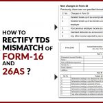 How to Rectify TDS Mismatch of Form-16 and 26AS