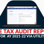 Free Download Utility for Filing Tax Audit Report