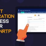 GST Registration Process for CTP & NRTP