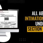 All About Intimation Notice Under Section 143(1)