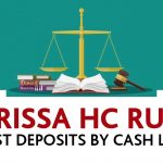 Orissa HC Rule for GST Deposits by Cash Ledger