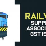 Railway Supplier Association GST Issue
