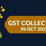GST Collection in Oct 2021