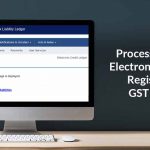 Process to View Electronic Liability Register on GST Portal