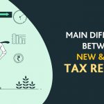 Main Difference Between New and Old Tax Regimes