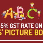 5 Percent GST Rate on Kids Picture Books