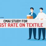 CMAI Study for New GST Rate on Textile