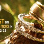Expect Low GST on Jewellery Items in Budget 2022-23