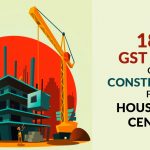18% GST Rate on Construction for House Data Centres