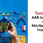 Tamil Nadu AAR Judgement for M/s Navabharat Importers