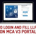 Guide to Login and Fill LLP Forms on MCA V3 Portal