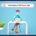 Full Guide of TDS Form 16B