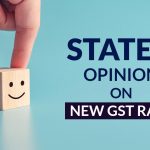 States' Opinion on New GST Rate