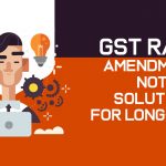 GST Rate Amendment Not Solution for Long-term