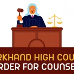 Jharkhand High Court's Order for Counsel