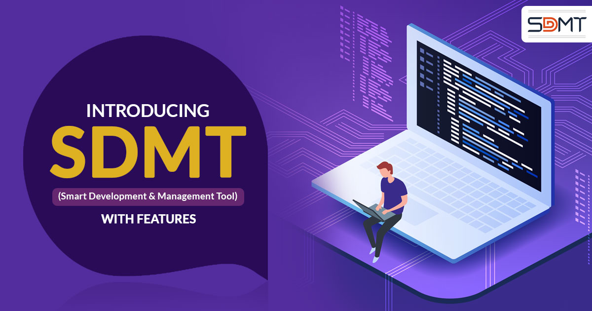 SAG Infotech SDMT (Smart Development Management Tool)