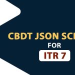 CBDT JSON Schema for ITR 7