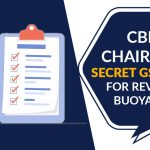 CBIC Chairman Secret GST Plan for Revenue Buoyancy