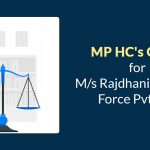 MP HC's Order for M/s Rajdhani Security Force Pvt. Ltd