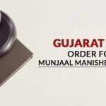 Gujarat HC's Order for Munjaal Manishbhai Bhatt