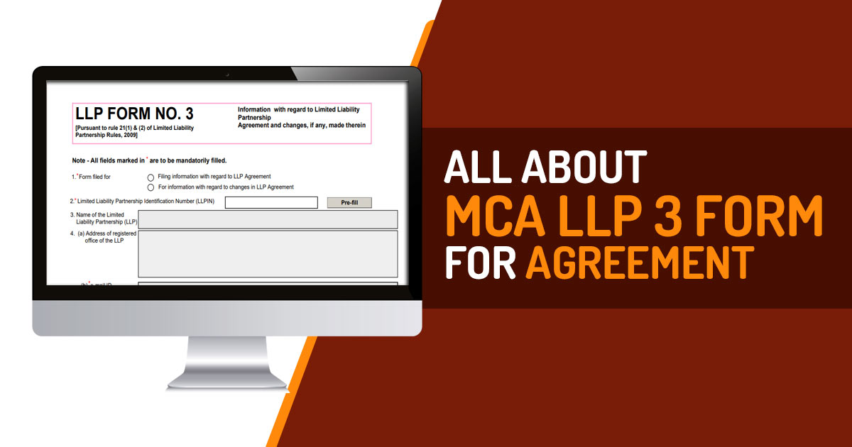 All About MCA LLP 3 Form for Agreement