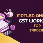 MPTLBA and CTPA GST Workshop for Traders